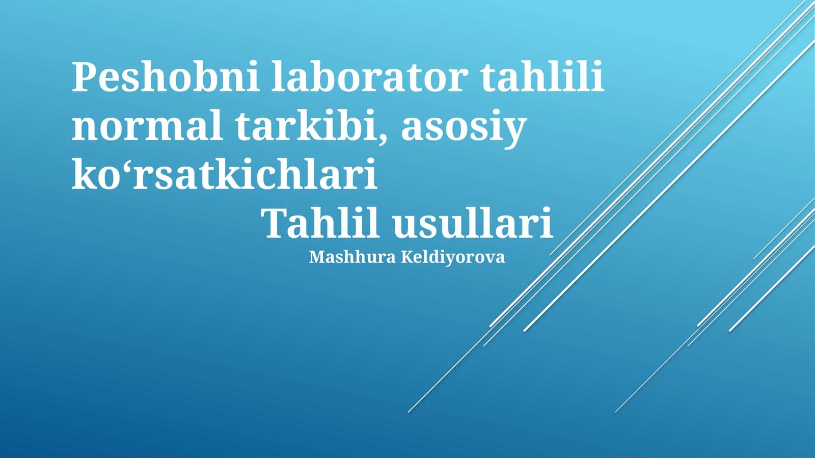 Peshobni laborator tahlili normal tarkibi, asosiy koʻrsatkichlari