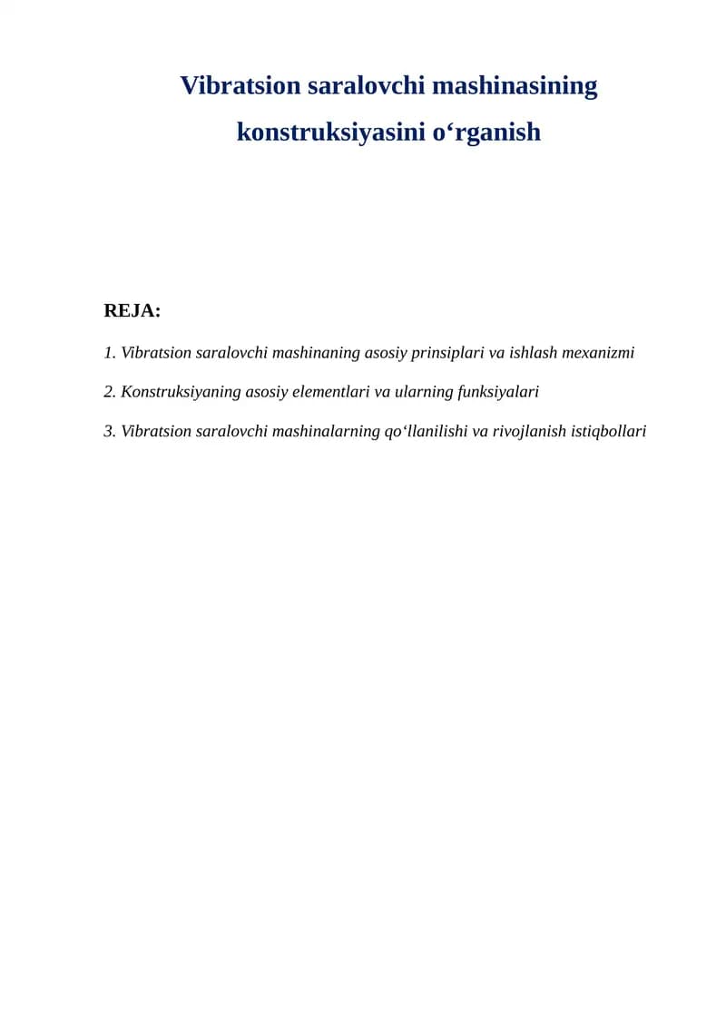Vibratsion saralovchi mashinasining konstruksiyasini oʻrganish