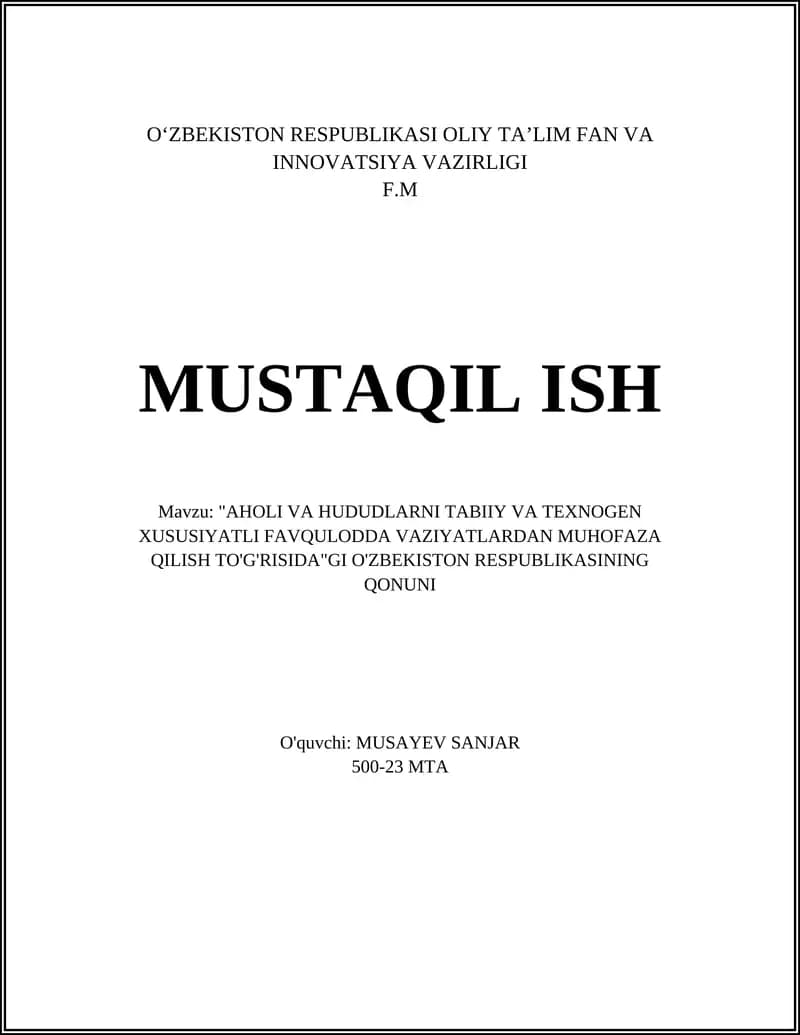 O'ZBEKISTON RESPUBLIKASI OLIY TA’LIM FAN VA INNOVATSIYA VAZIRLIGI MUSTAQIL ISH
