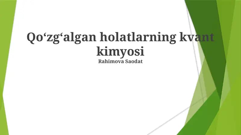 Qoʻzgʻalgan holatlarning kvant kimyosi
