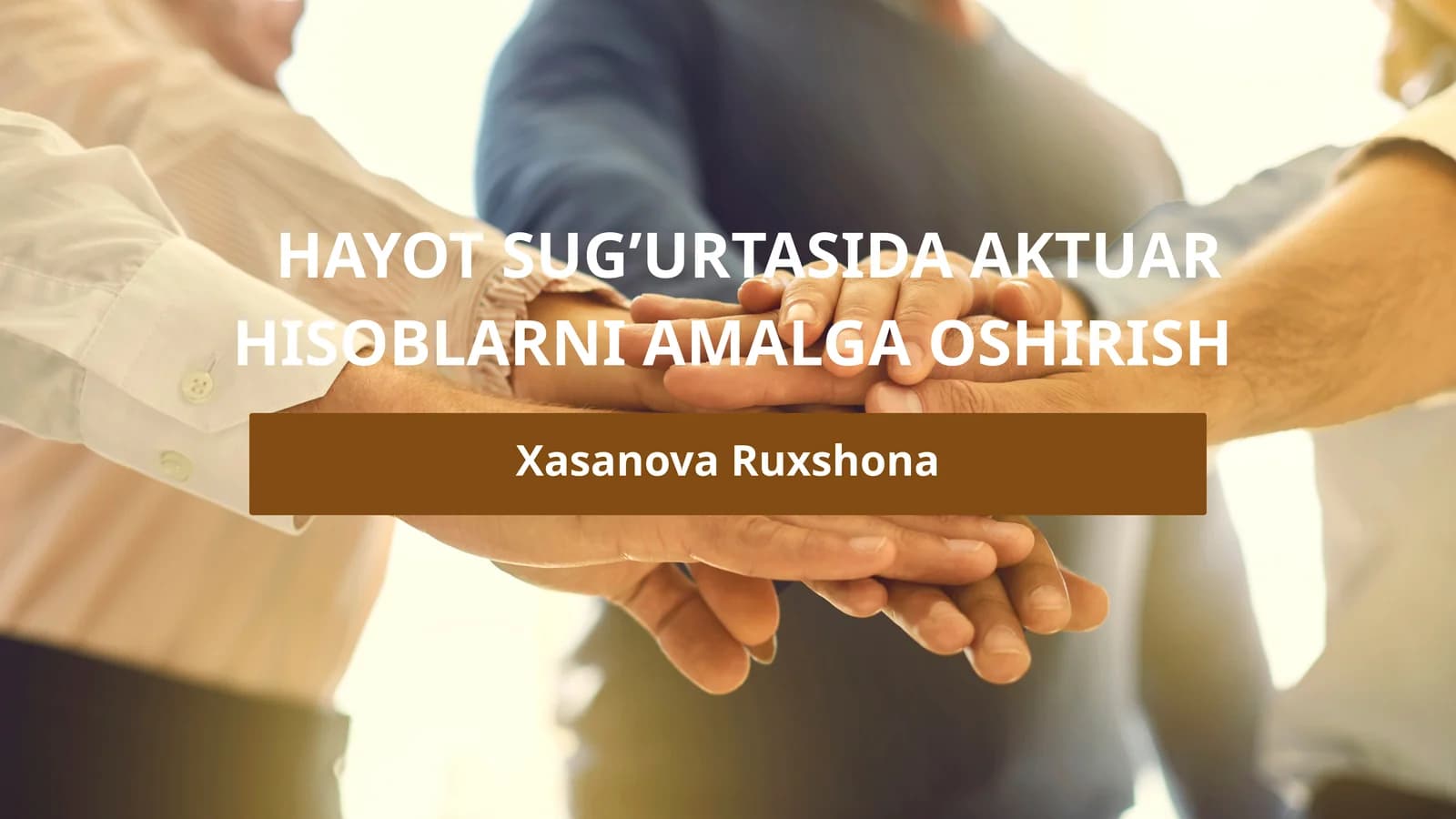 HAYOT SUG’URTASIDA AKTUAR HISOBLARNI AMALGA OSHIRISH