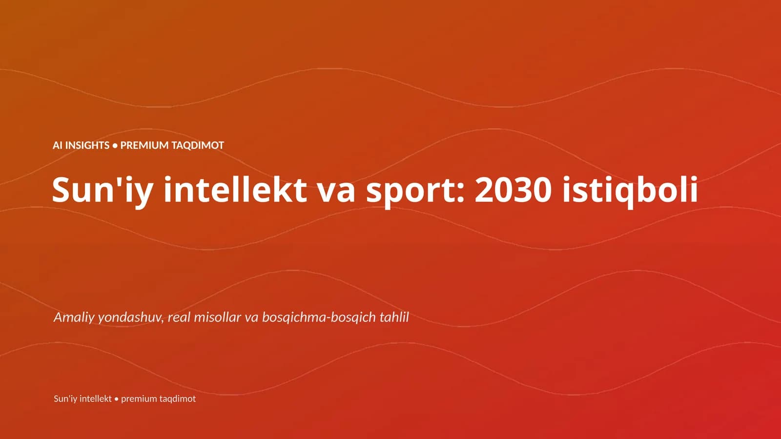 Sun'iy intellekt va sport: 2030 istiqboli
