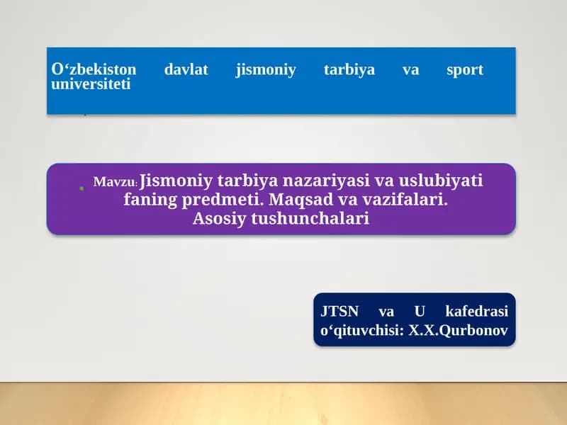 Jismoniy tarbiya nazariyasi va uslubiyati