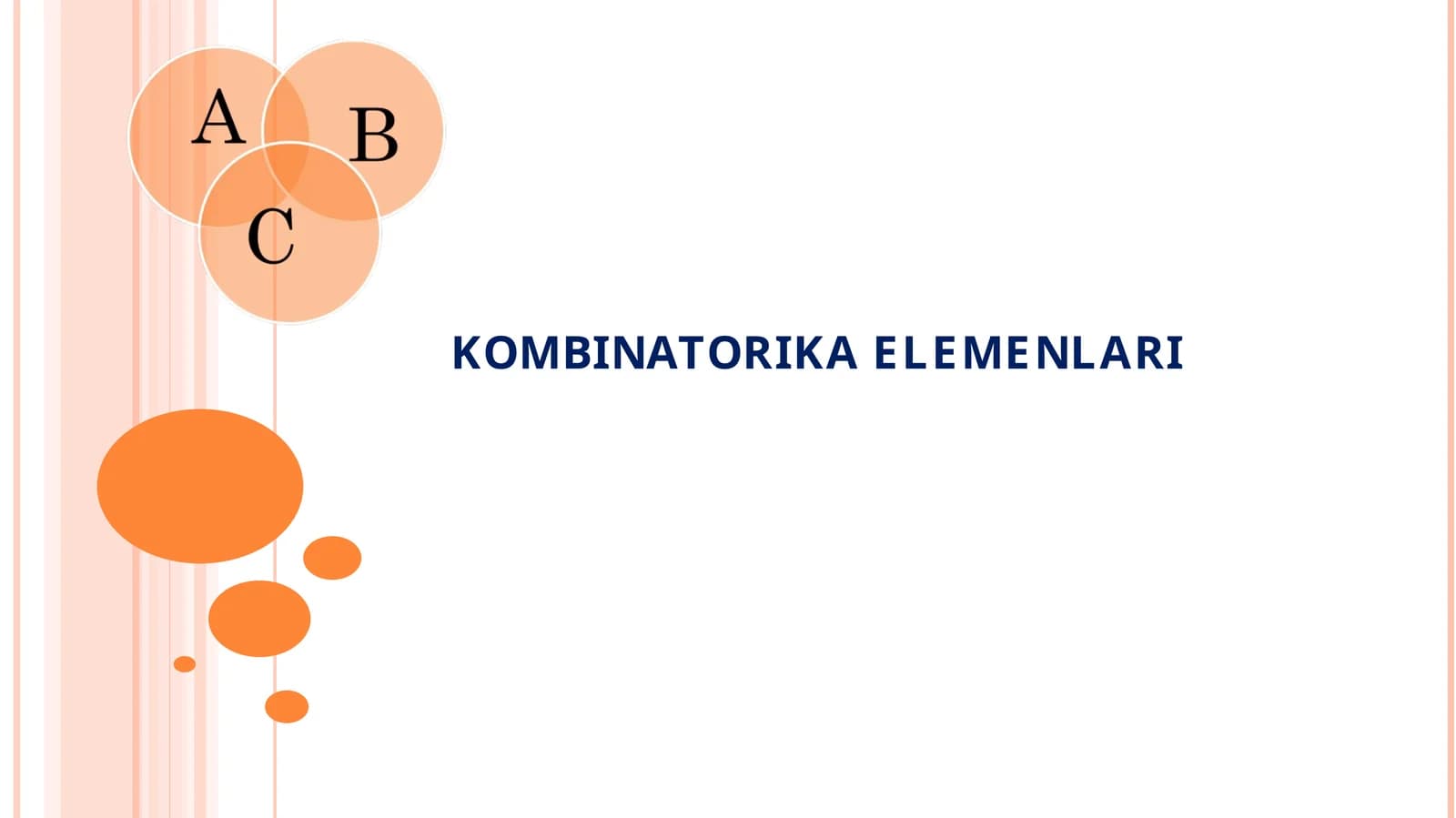 KOMBINATORIKA ELEMENLARI