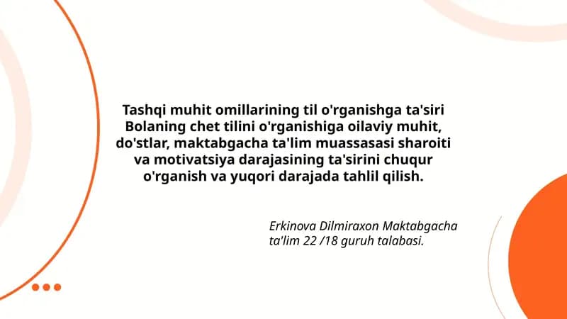 Erkinova Dilmiraxon Maktabgacha ta'lim 22 /18 guruh talabasi