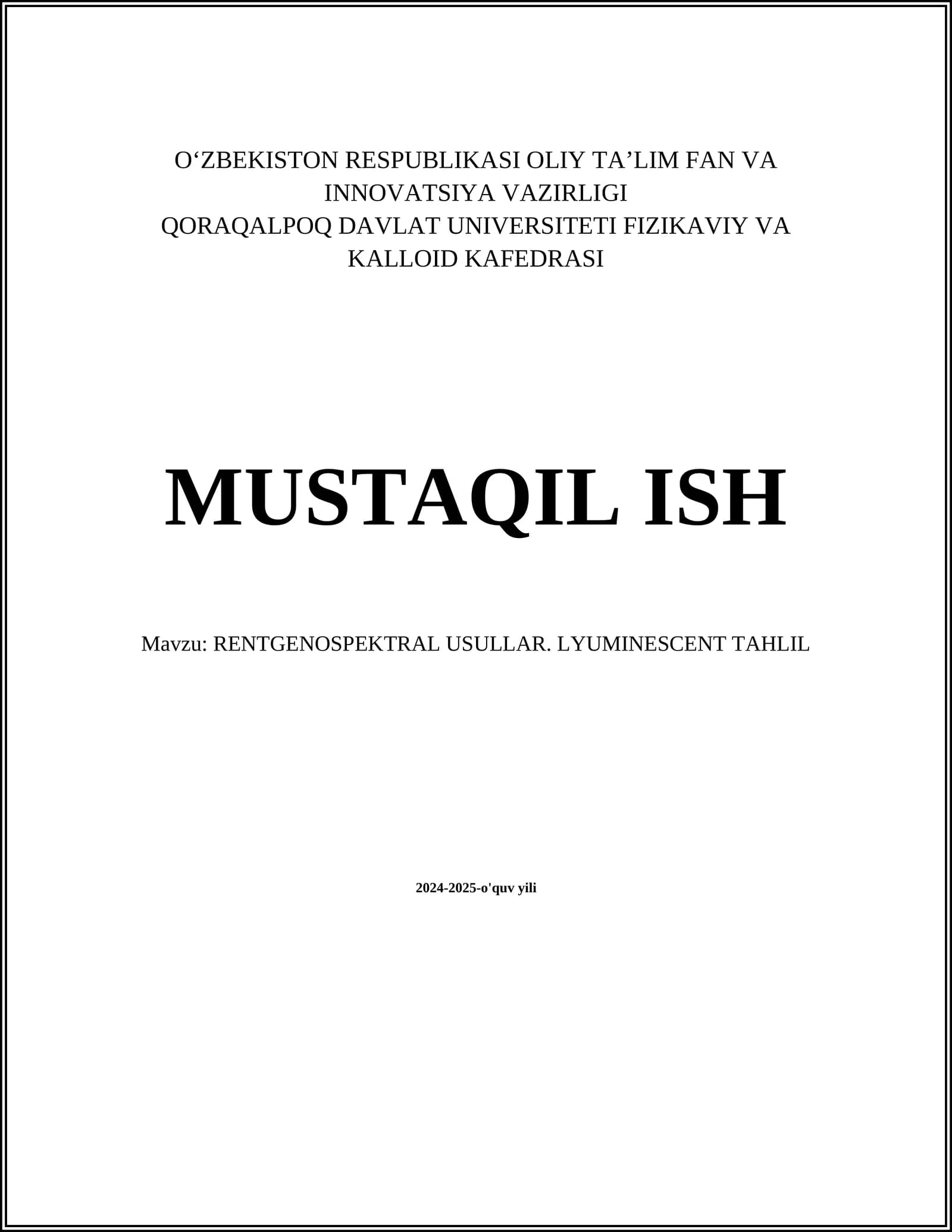 RENTGENOSPEKTRAL USULLAR. LYUMINESCENT TAHLIL