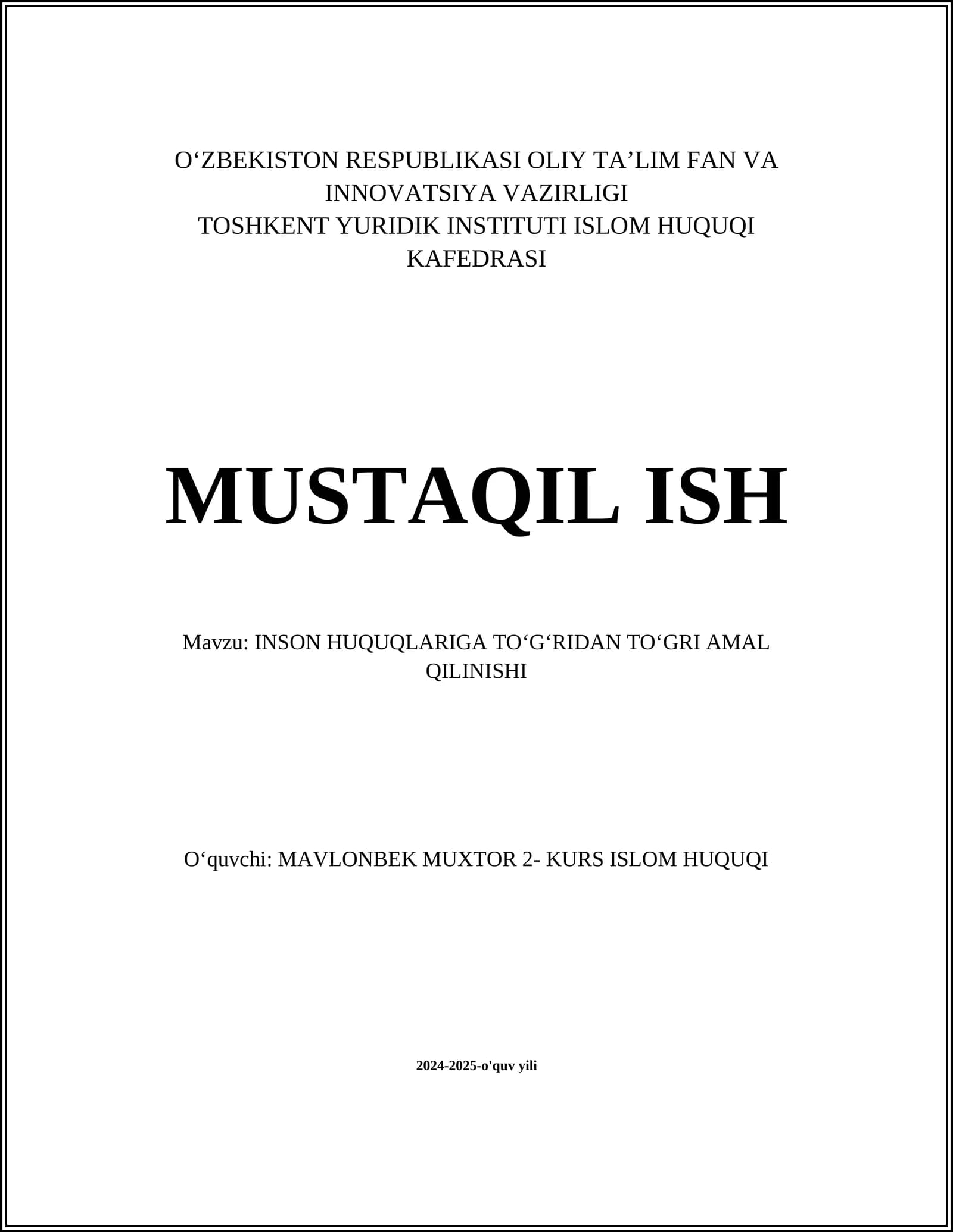 INSON HUQUQLARIGA TOʻGʻRIDAN TOʻGRI AMAL QILINISHI