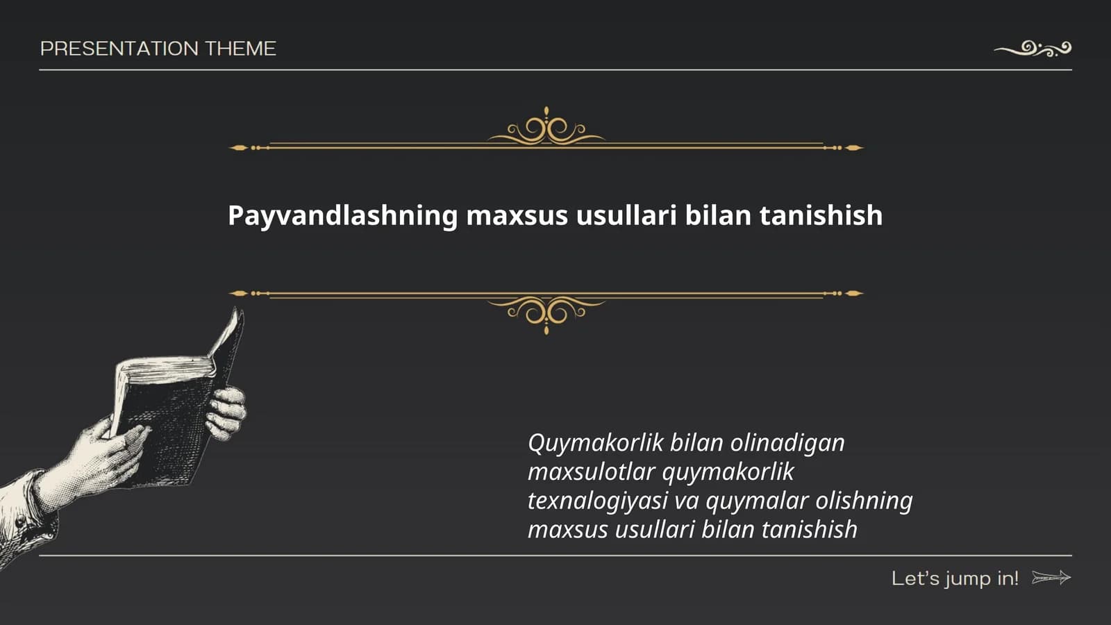 Payvandlashning maxsus usullari bilan tanishish