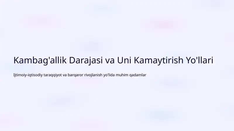 Kambag'allik Darajasi va Uni Kamaytirish Yo'llari