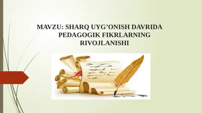 SHARQ UYG’ONISH DAVRIDA PEDAGOGIK FIKRLARNING RIVOJLANISHI