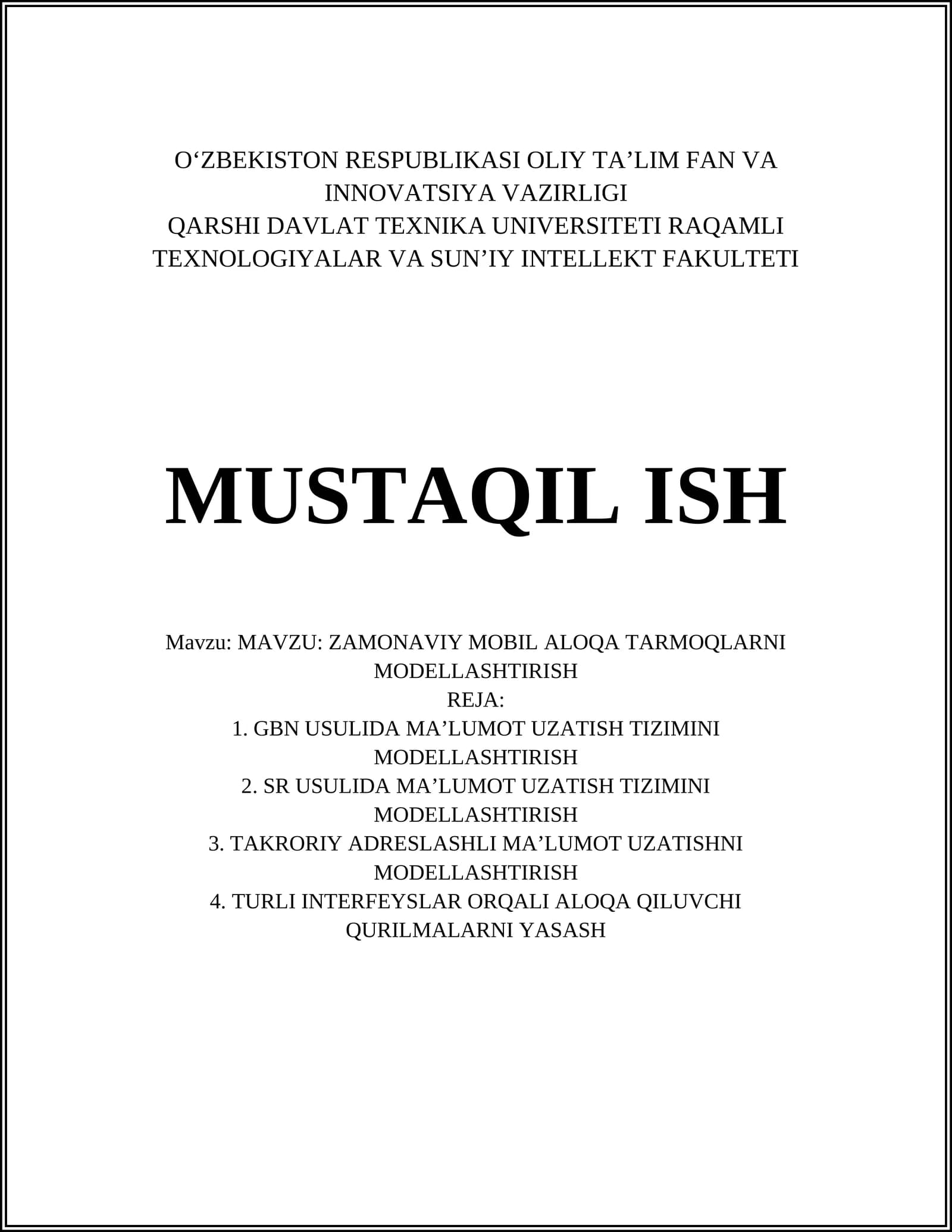 ZAMONAVIY MOBIL ALOQA TARMOQLARNI MODELLASHTIRISH