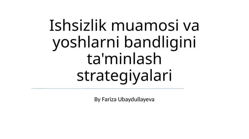 Yoshlar Bandligining Muammosi