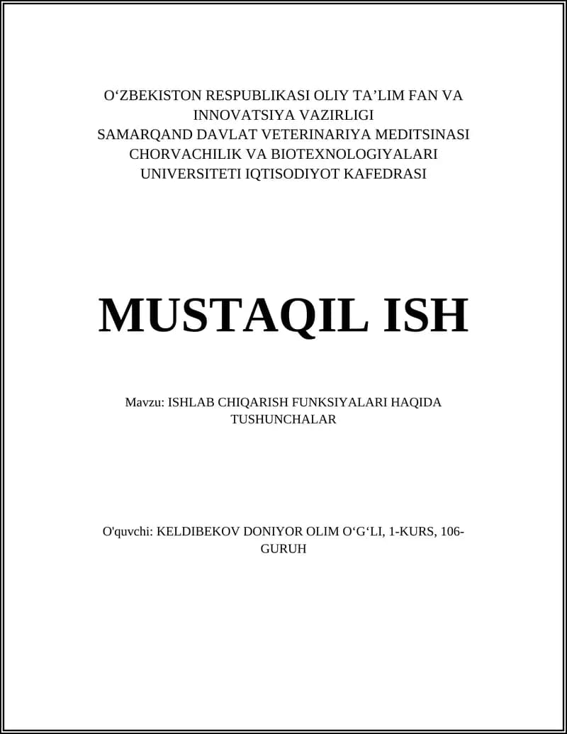 ISHLAB CHIQARISH FUNKSIYALARI HAQIDA TUSHUNCHALAR