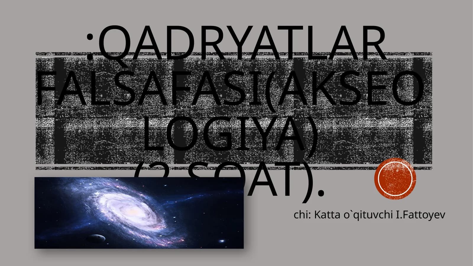 Qadryatlar falsafasi(akseologiya)(2 SOAT)