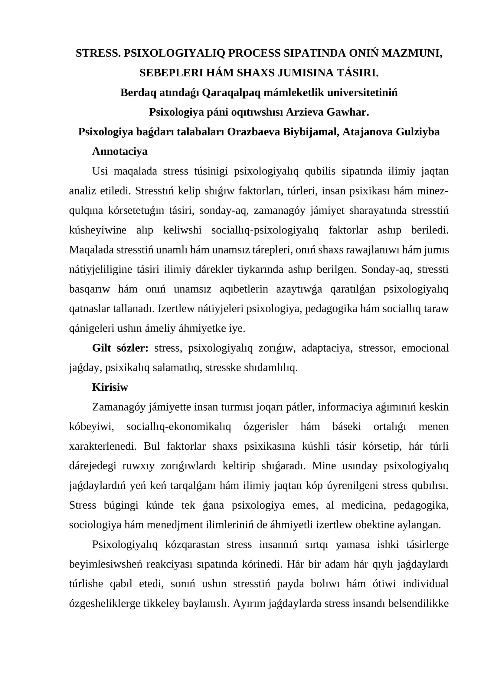STRESS. PSIXOLOGIYALIQ PROCESS SIPATINDA ONIŃ MAZMUNI, SEBEPLERI HÁM SHAXS JUMISINA TÁSIRI