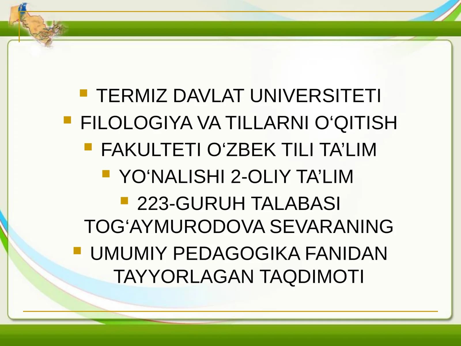 UMUMIY PEDAGOGIKA FANIDAN TAYYORLAGAN TAQDIMOTI
