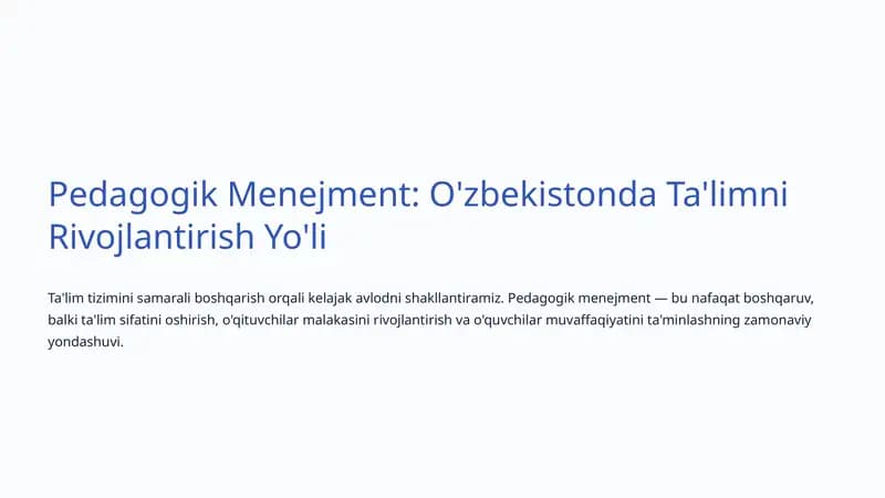 Pedagogik Menejment: O'zbekistonda Ta'limni Rivojlantirish Yo'li