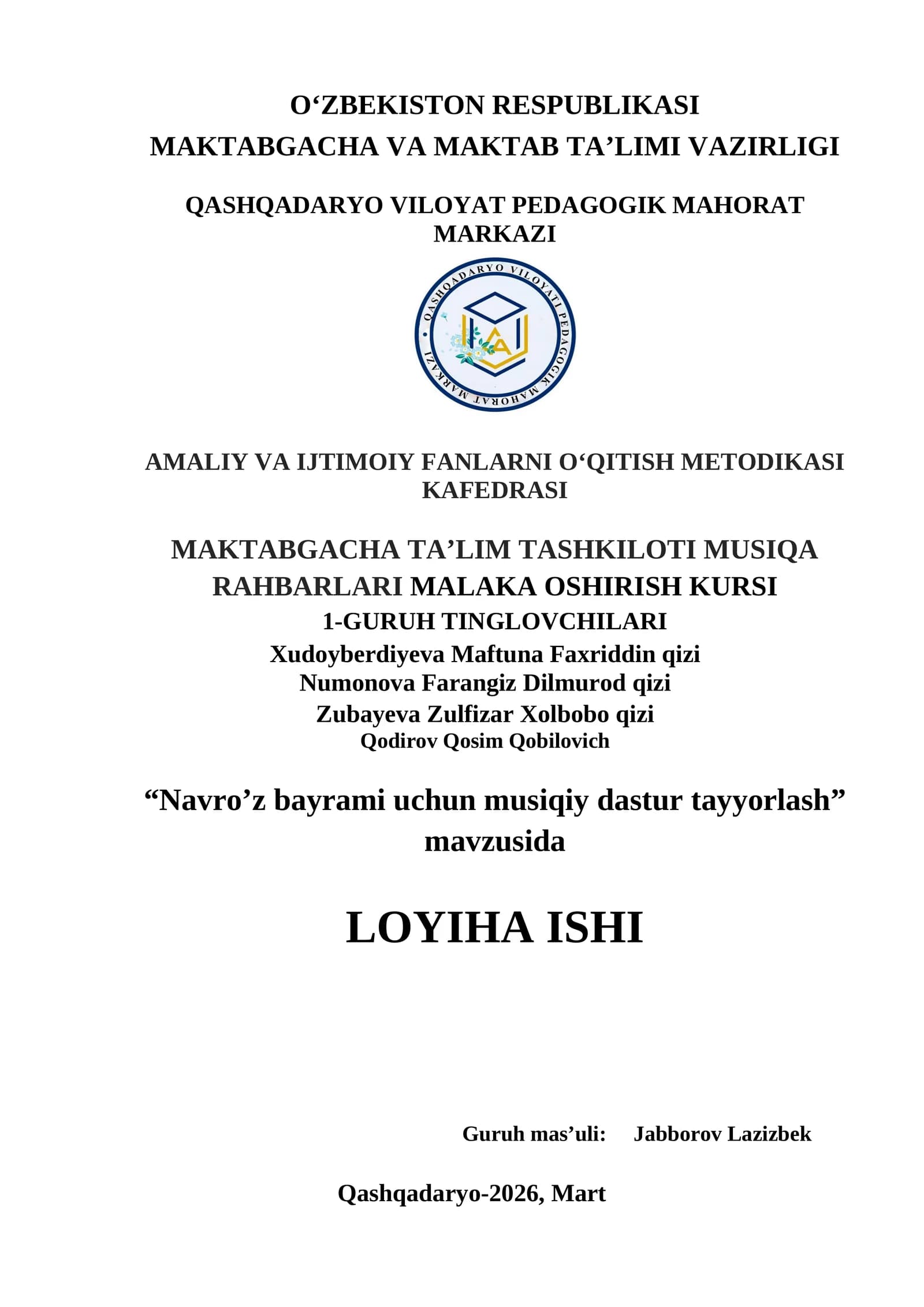 “Navro’z bayrami uchun musiqiy dastur tayyorlash” mavzusida LOYIHA ISHI