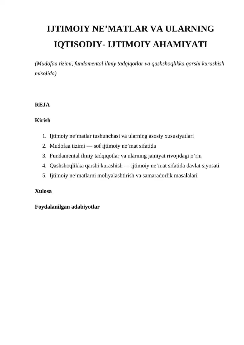 IJTIMOIY NE’MATLAR VA ULARNING IQTISODIY- IJTIMOIY AHAMIYATI