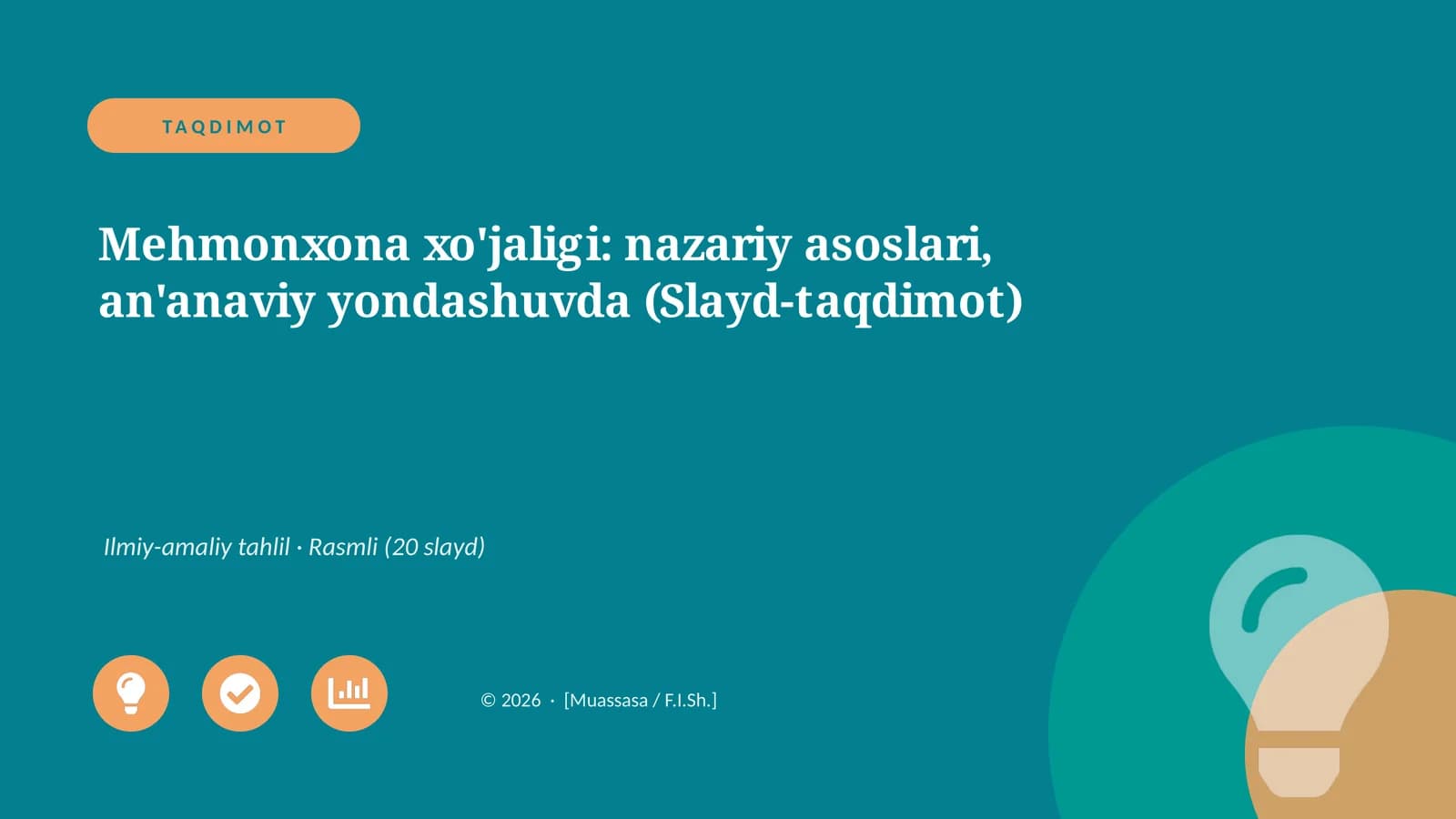 Mehmonxona xo'jaligi: nazariy asoslari, an'anaviy yondashuvda (Slayd-taqdimot)
