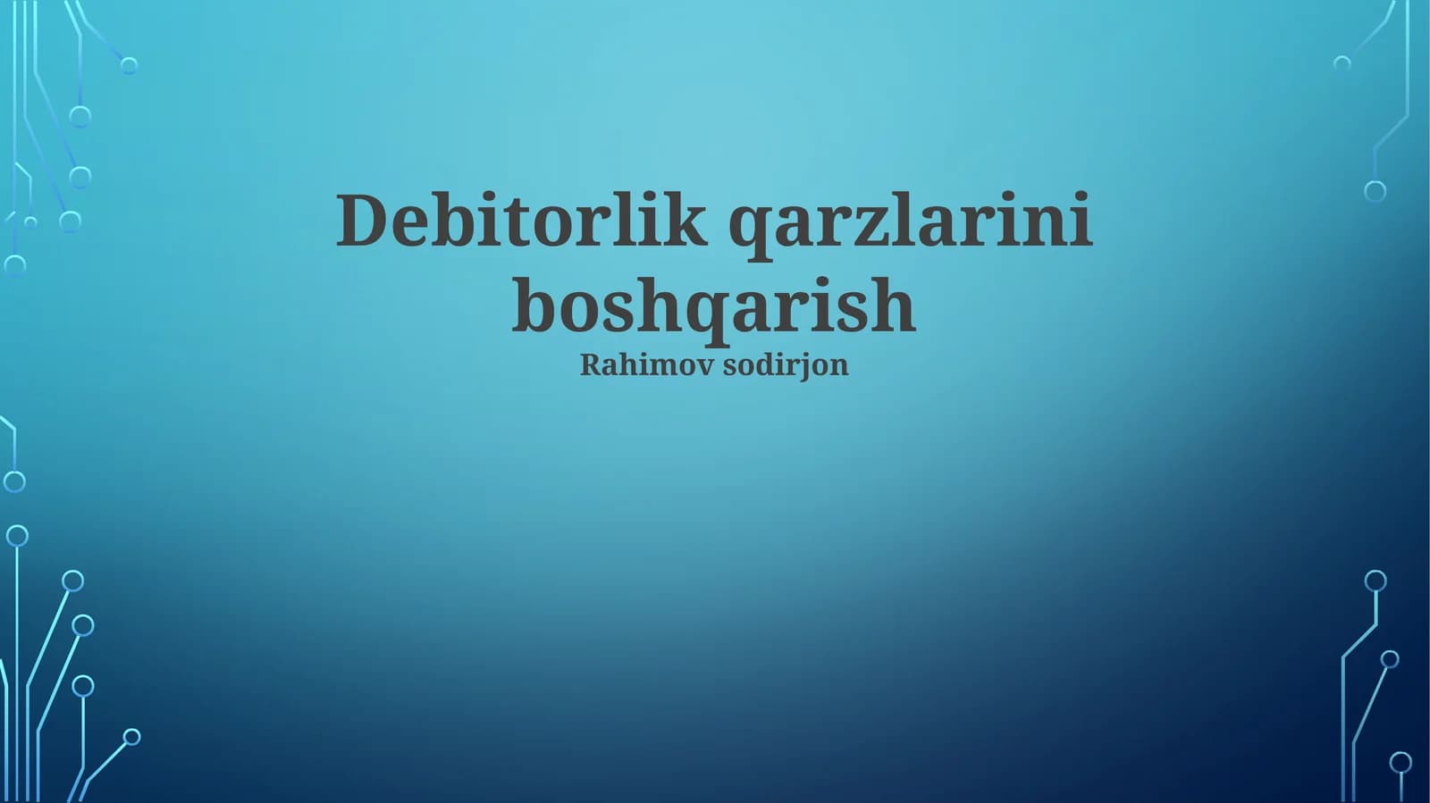 Debitorlik qarzlarini boshqarish