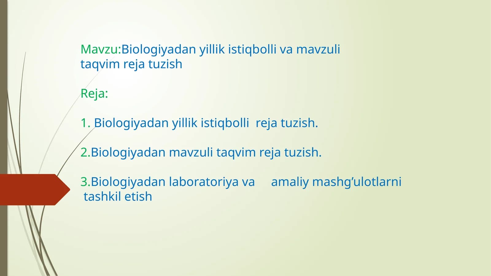 Biologiyadanyillikistiqbollivamavzulitaqvimrejatuzish