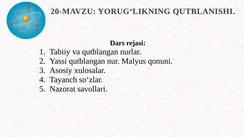 Yorug‘likning qutblanishi