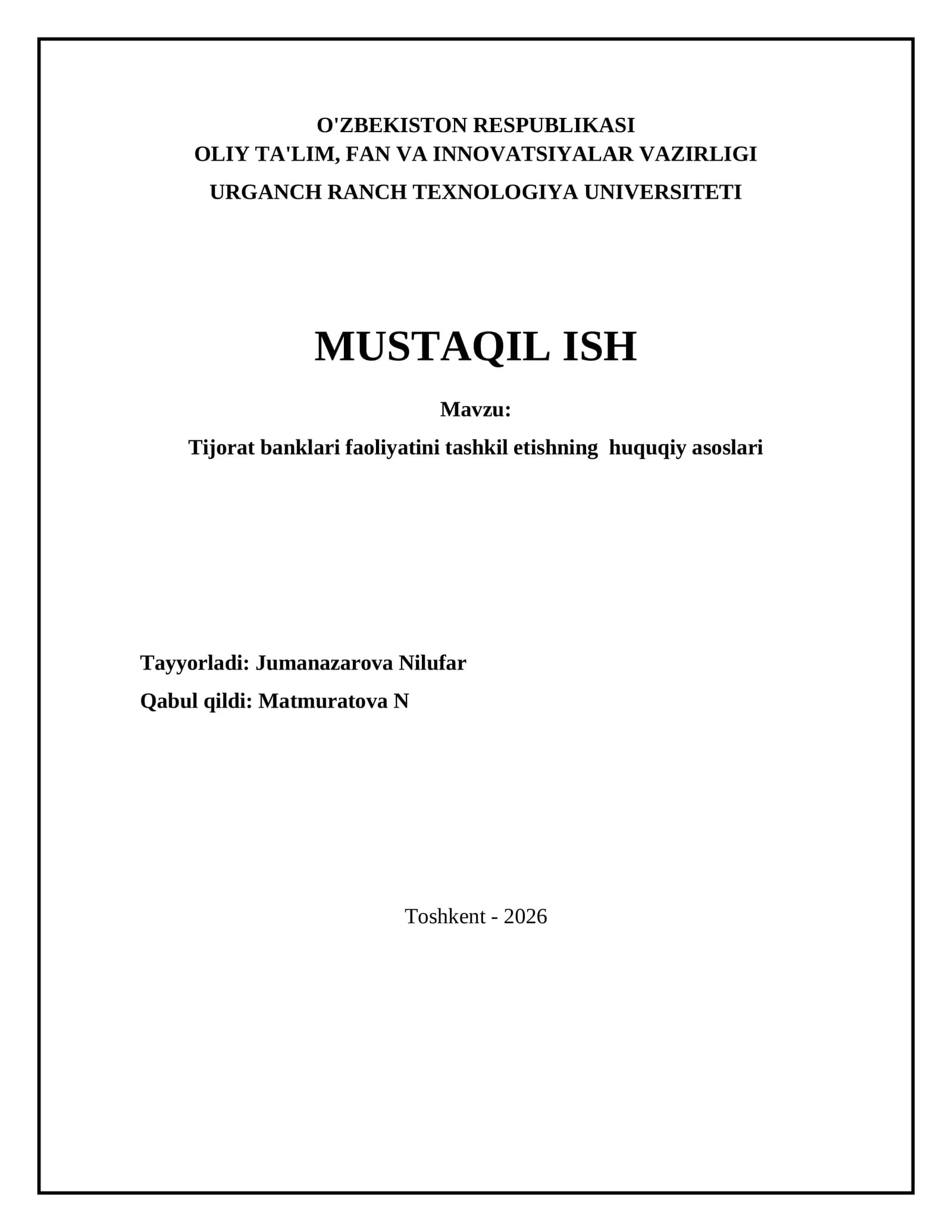 Tijorat banklari faoliyatini tashkil etishning huquqiy asoslari