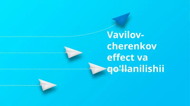Vavilov-Cherenkov effekti: Zamonaviy tadqiqotlar va istiqbollari