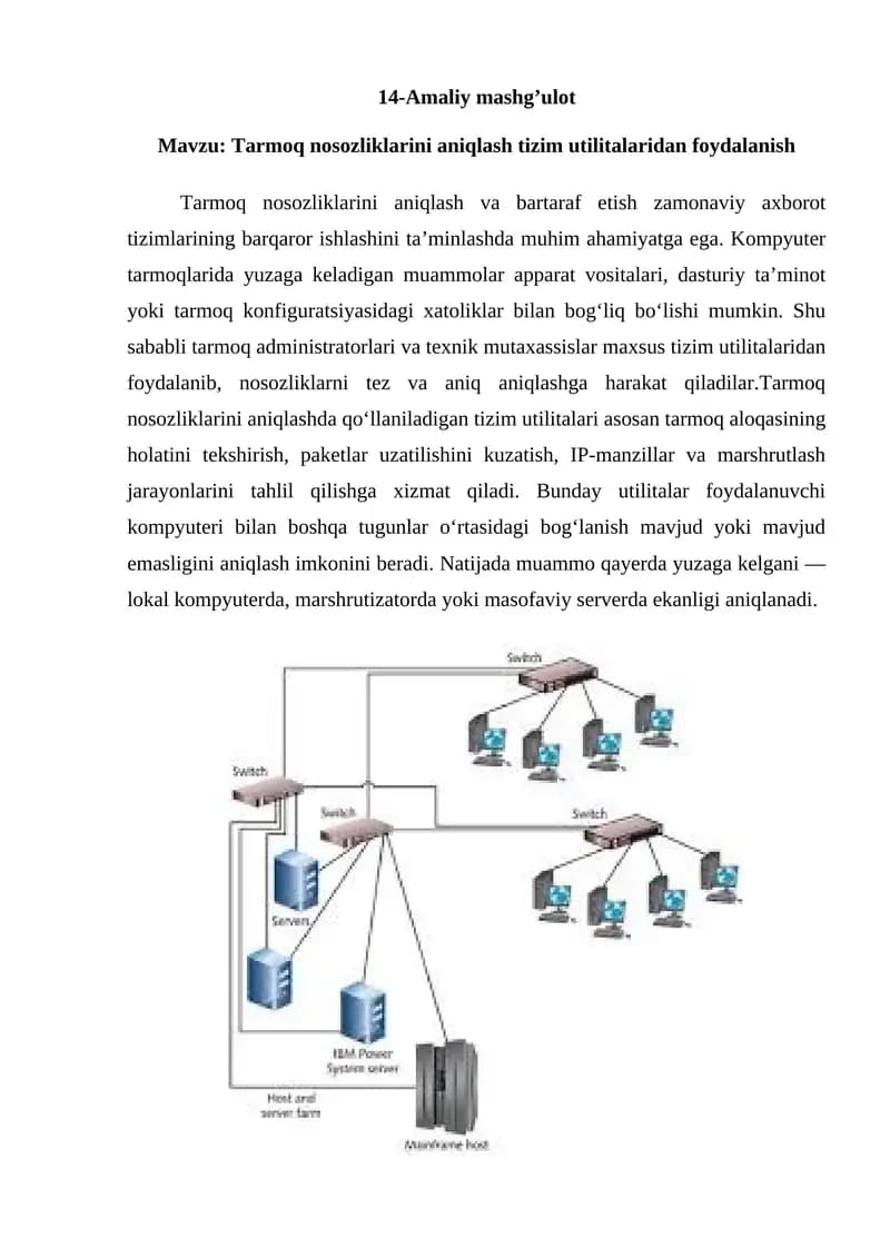 Tarmoq nosozliklarini aniqlash tizim utilitalaridan foydalanish