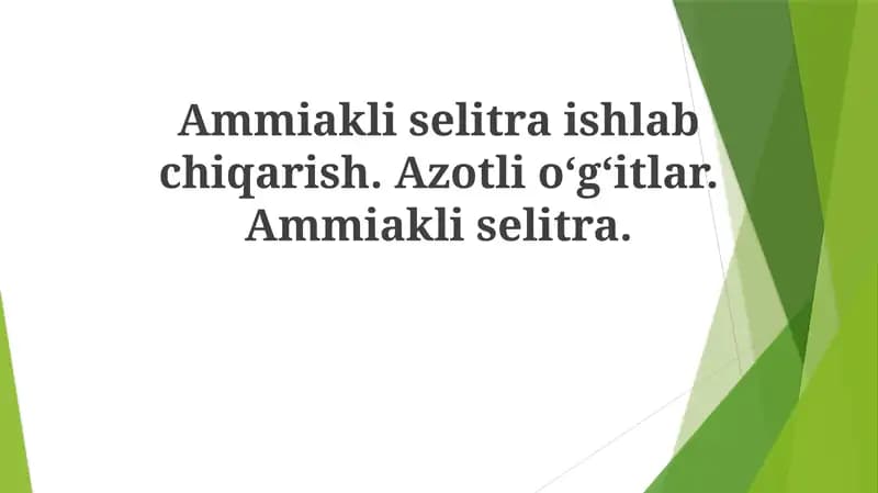 Ammoniy Nitrat ishlab chiqarish