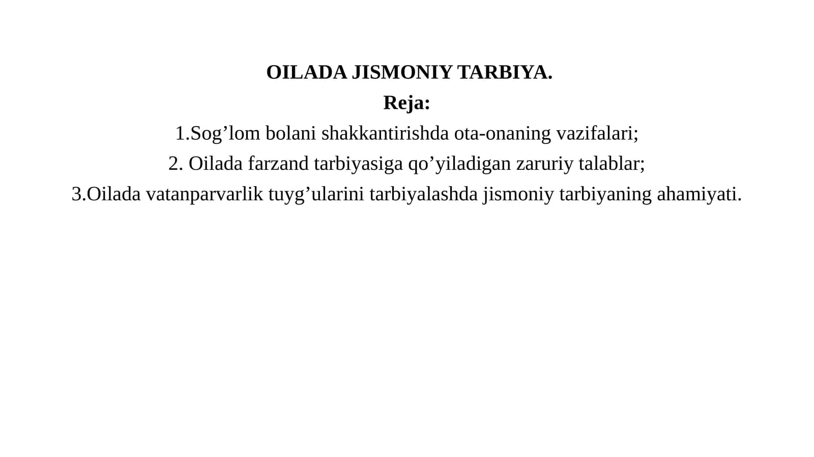 OILADA JISMONIY TARBIYA