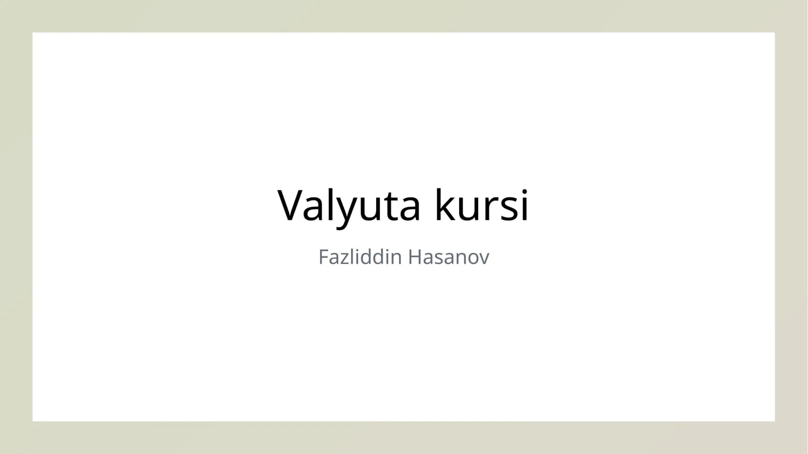 Valyuta kursi