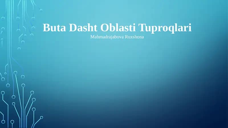 Buta Dasht Oblasti Tuproqlari