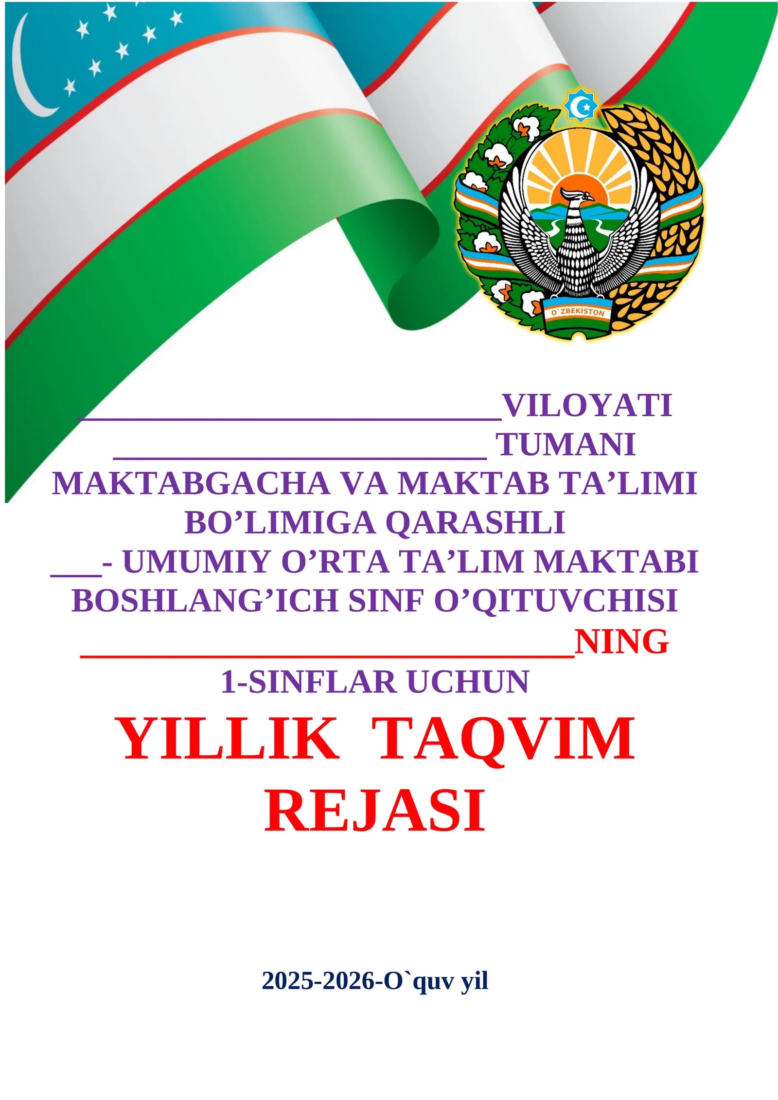 YILLIK TAQVIM REJASI 2025-2026-O`quv yil