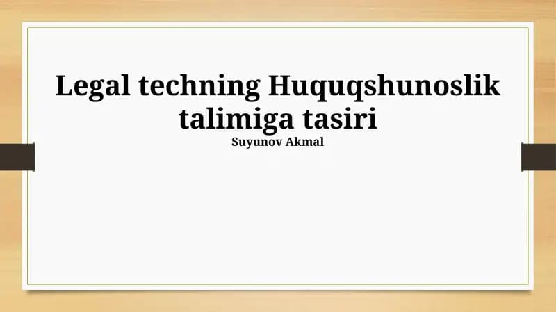 Legal techning Huquqshunoslik talimiga tasiri