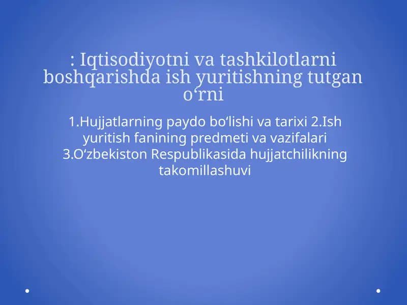 Ish yuritish fanining predmeti va vazifalari