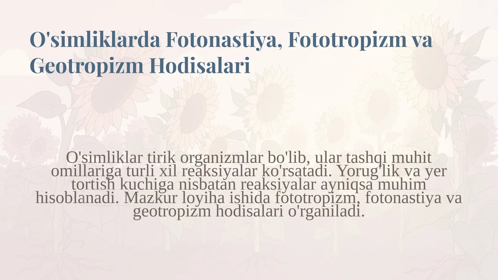O'simliklarda Fotonastiya, Fototropizm va Geotropizm Hodisalari