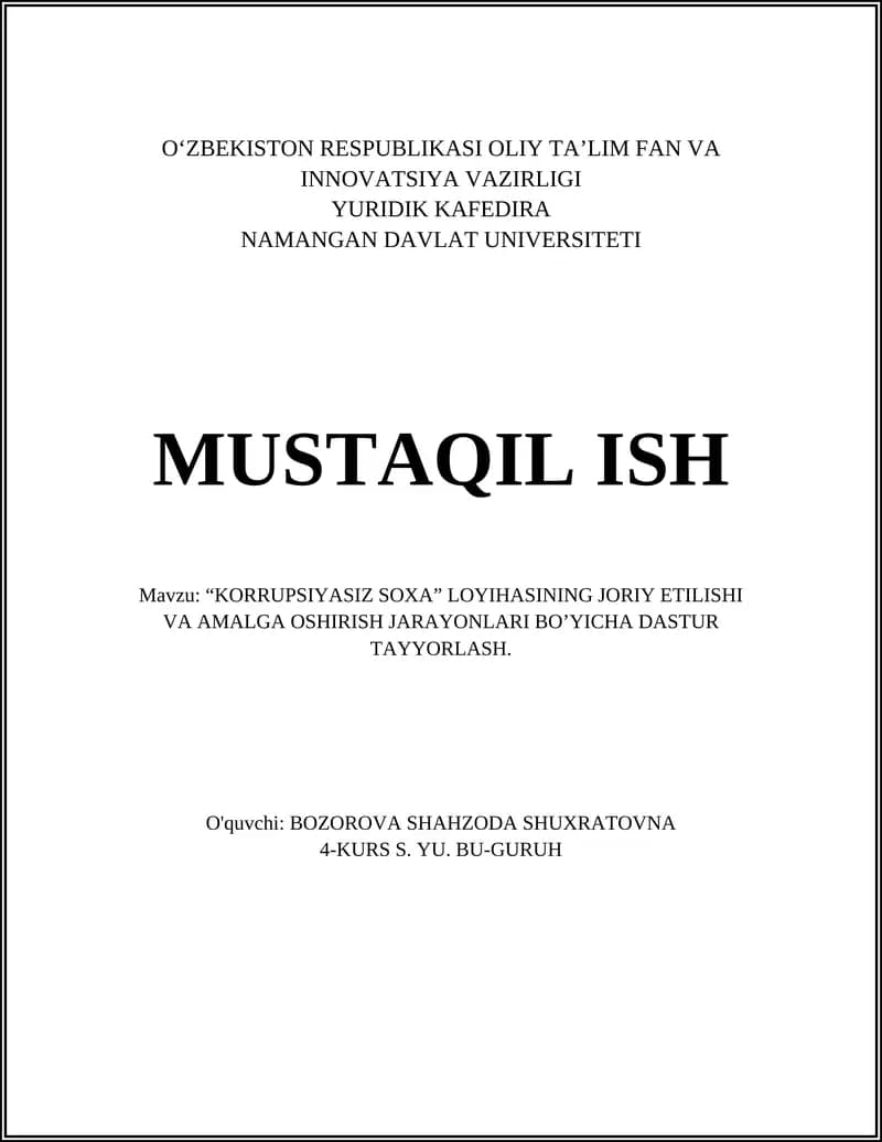 "KORRUPSIYASIZ SOXA" LOYIHASINING JORIY ETILISHI VA AMALGA OSHIRISH JARAYONLARI BO’YICHA DASTUR TAYYORLASH