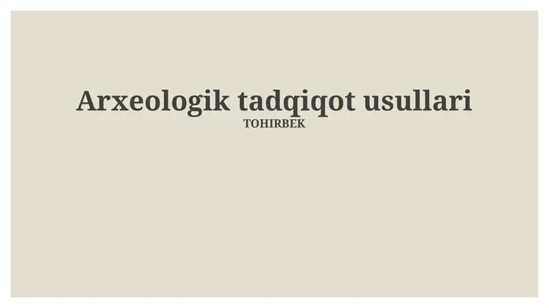 Arxeologik tadqiqot usullari