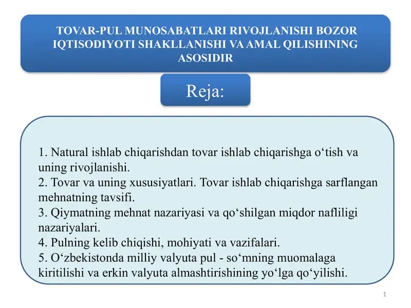 TOVAR-PUL MUNOSABATLARI RIVOJLANISHI BOZOR IQTISODIYOTI SHAKLLANISHI VA AMAL QILISHINING ASOSIDIR