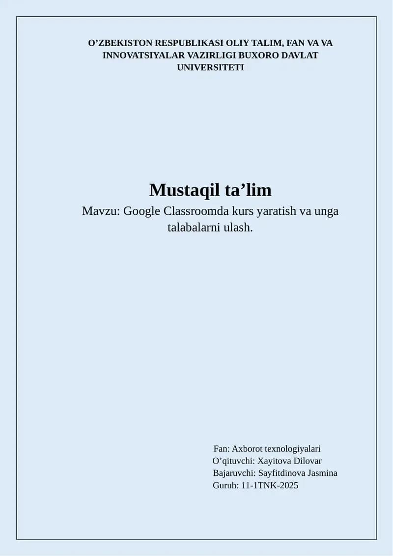 Google Classroomda kurs yaratish va unga talabalarni ulash