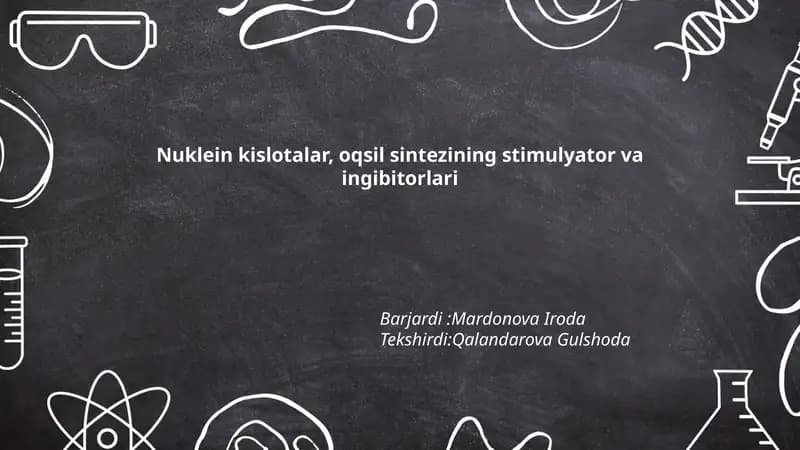 Nuklein kislotalar, oqsil sintezining stimulyator va ingibitorlari