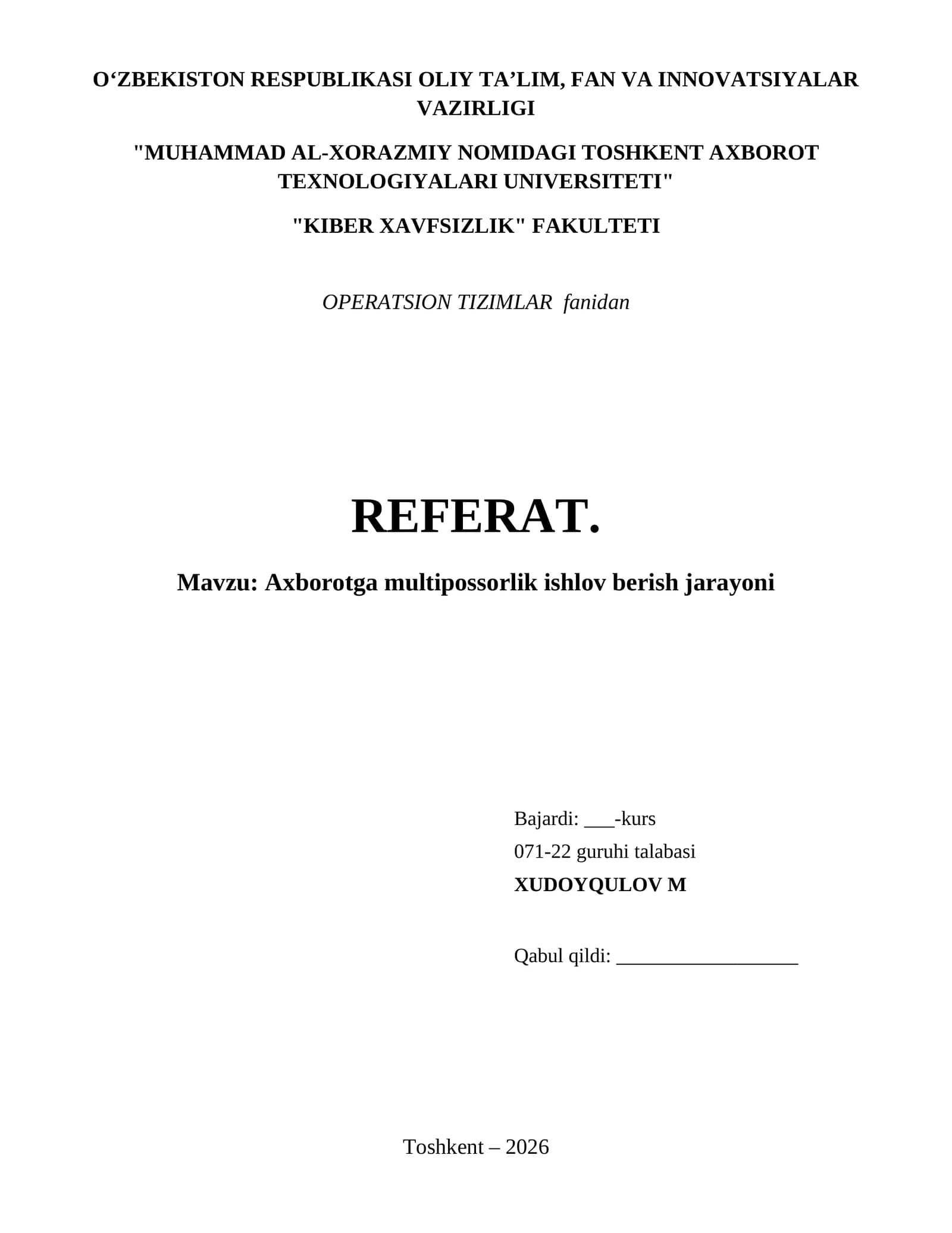 Axborotga multipossorlik ishlov berish jarayoni
