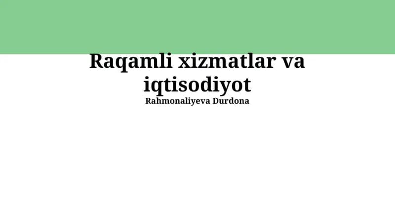 Raqamli Xizmatlar va Iqtisodiyotning Kelajagi
