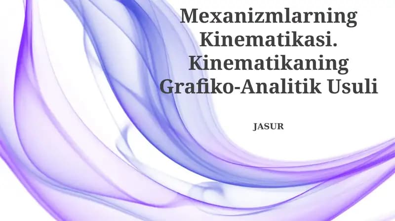 Mexanizmlarning Kinematikasi. Kinematikaning Grafiko-Analitik Usuli