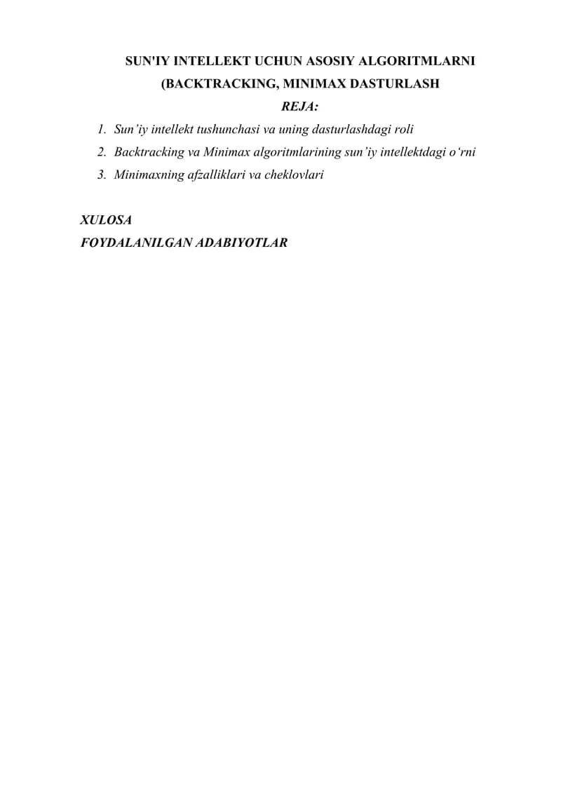 SUN'IY INTELLEKT UCHUN ASOSIY ALGORITMLARNI (BACKTRACKING, MINIMAX DASTURLASH
