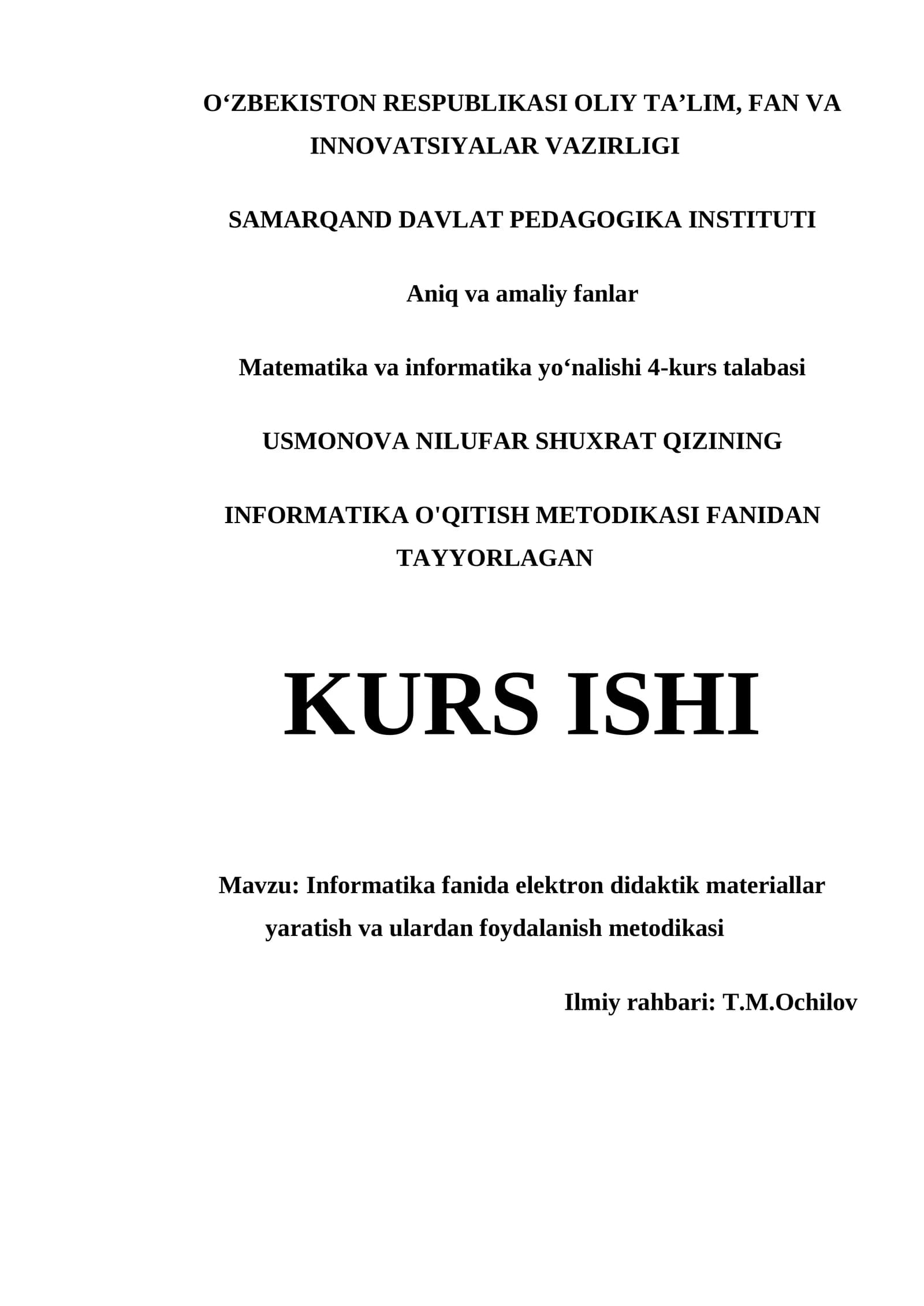 INFORMATIKA O'QITISH METODIKASI FANIDAN TAYYORLAGAN KURS ISHI