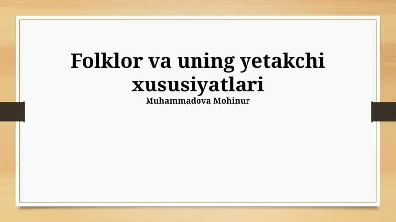 Xalq ogʻzaki ijodi va uning turlari