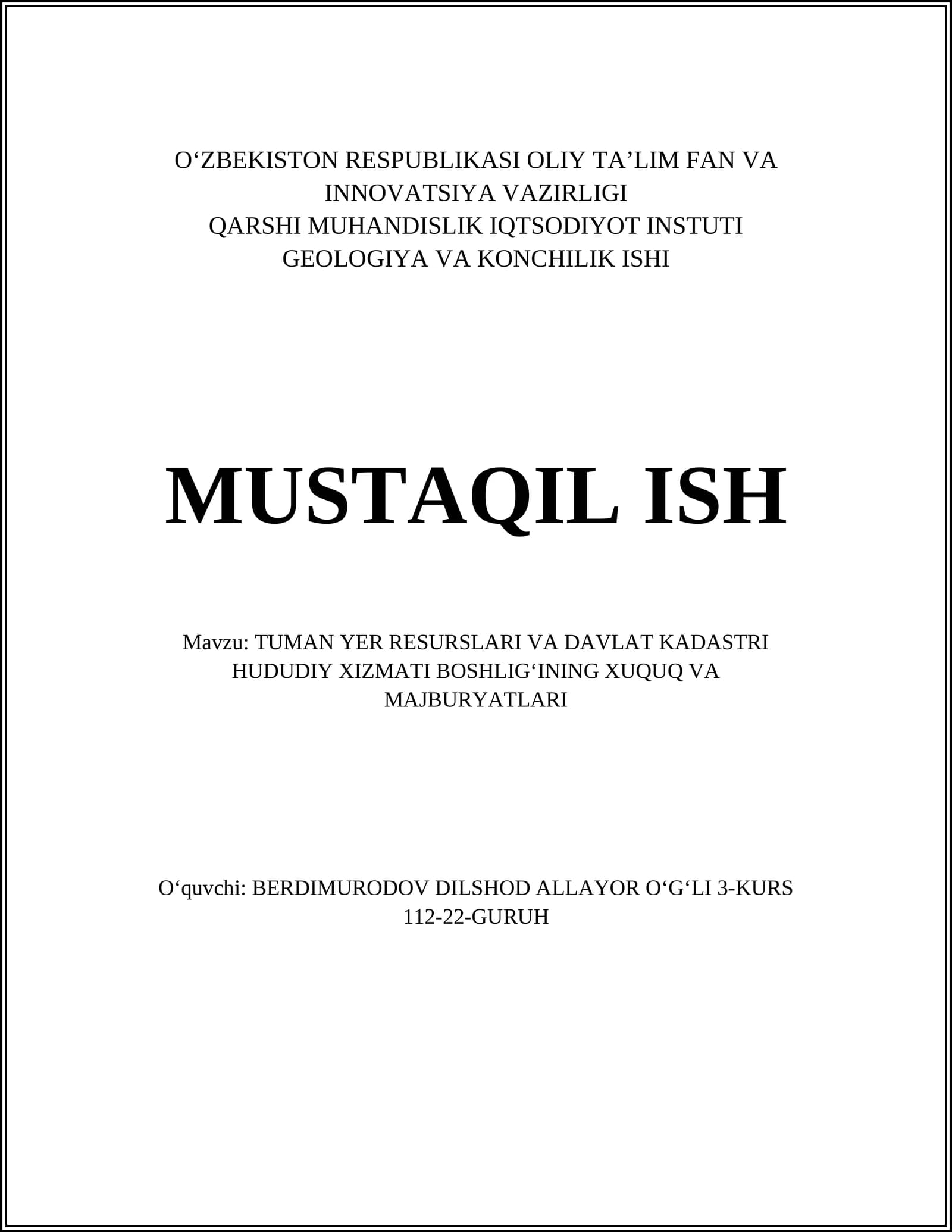 TUMAN YER RESURSLARI VA DAVLAT KADASTRI HUDUDIY XIZMATI BOSHLIGʻINING XUQUQ VA MAJBURYATLARI